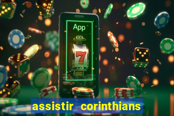 assistir corinthians x sao paulo ao vivo futemax